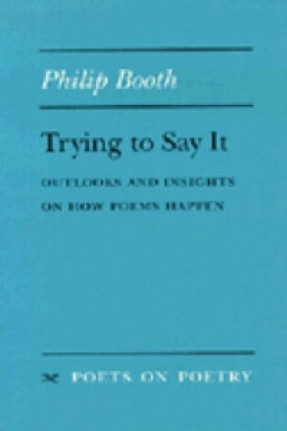 Könyv Trying to Say it Philip Booth