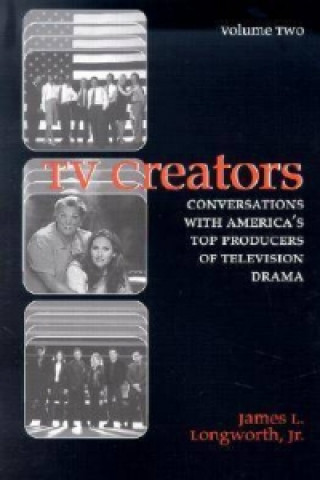 Livre TV Creators James L. Longworth Jr