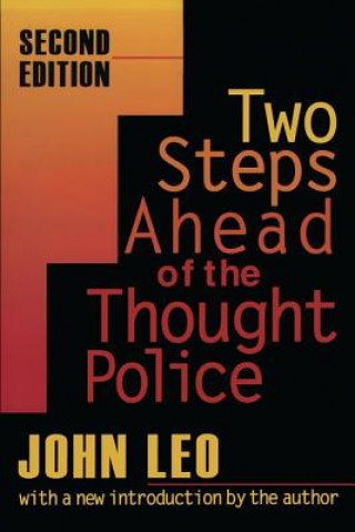 Könyv Two Steps Ahead of the Thought Police John Leo