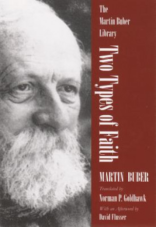 Livre Two Types of Faith Buber