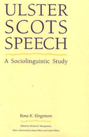 Könyv Ulster Scots Speech Rona K. Kingsmore