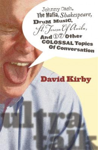Könyv Ultra-talk David Kirby