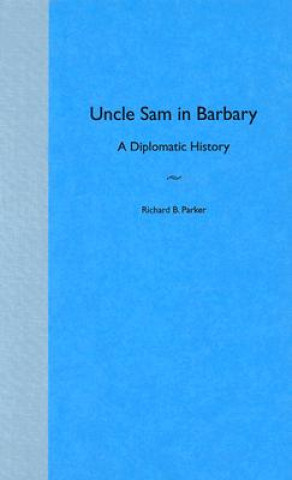 Carte Uncle Sam in Barbary Richard B. Parker