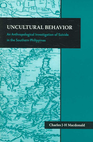 Książka Uncultural Behavior Charles J-H. MacDonald