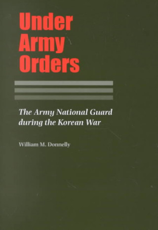 Livre Under Army Orders Donnelly