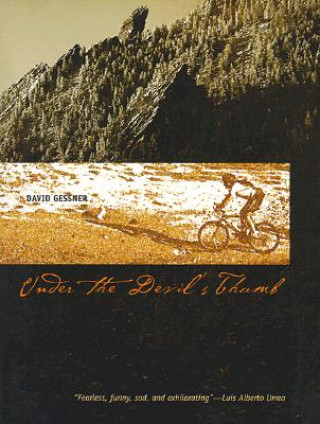 Kniha Under the Devil's Thumb David Gessner