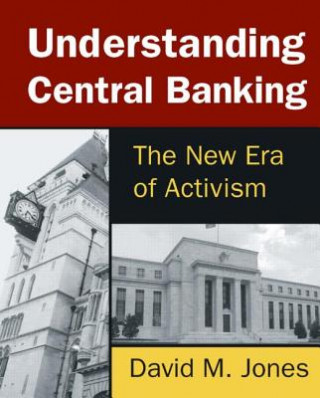 Kniha Understanding Central Banking David M. Jones