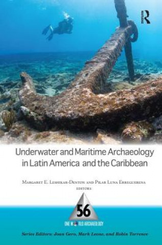 Książka Underwater and Maritime Archaeology in Latin America and the Caribbean 