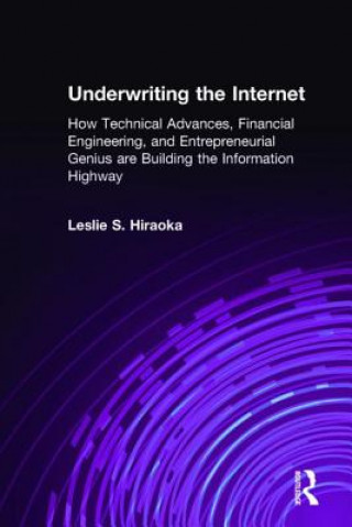 Książka Underwriting the Internet Leslie S. Hiraoka