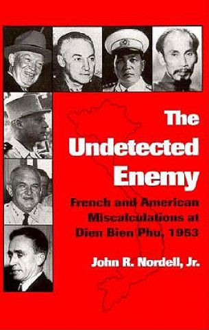 Knjiga Undetected Enemy John R. Nordell