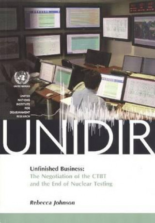 Kniha Unfinished Business United Nations Institute for Disarmament Research