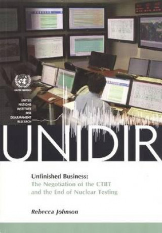 Livre Unfinished Business United Nations Institute for Disarmament Research