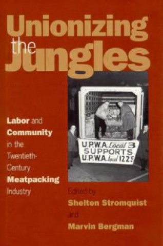 Book Unionizing the Jungles Marvin Bergman