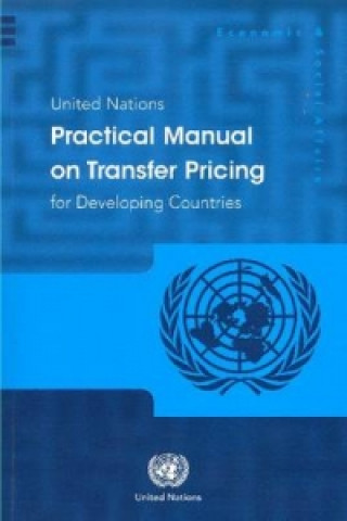Carte United Nations practical manual on transfer pricing for developing countries United Nations: Department of Economic and Social Affairs
