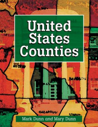 Kniha United States Counties Mary Dunn
