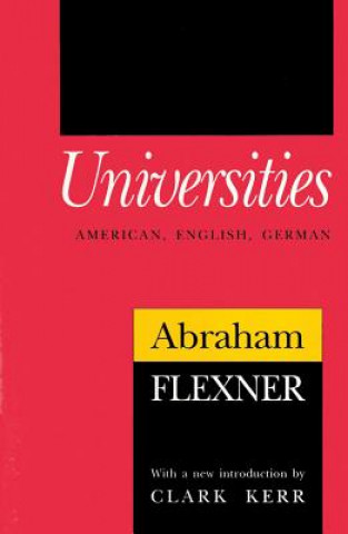 Kniha Universities Abraham Flexner