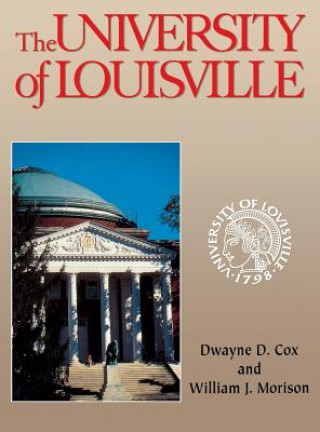 Könyv University of Louisville William J. Morison