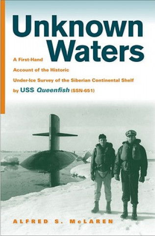 Book Unknown Waters Alfred Scott McLaren