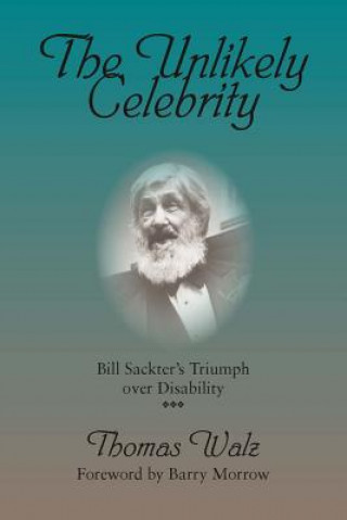 Libro Unlikely Celebrity Thomas Walz