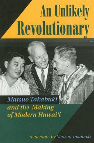 Kniha Unlikely Revolutionary Matsuo Takabuki