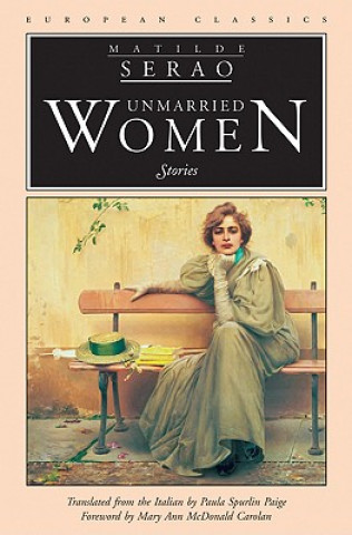 Kniha Unmarried Women Matilde Serao