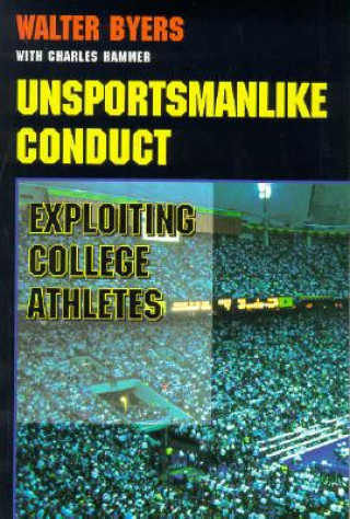 Knjiga Unsportsmanlike Conduct Charles Hammer