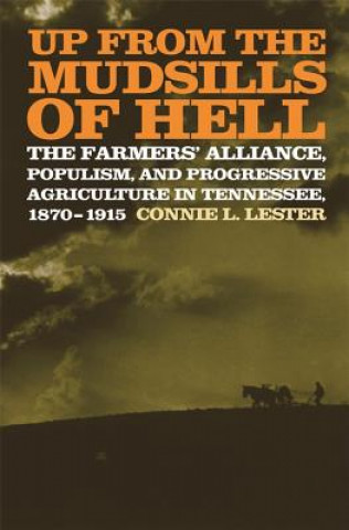 Buch Up from the Mudsills of Hell Connie L. Lester