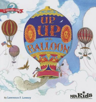 Książka Up, Up in a Balloon Lawrence F Lowery