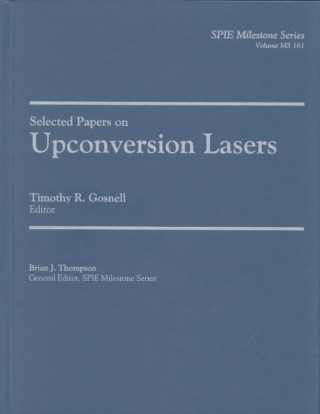 Knjiga Upconversion Lasers Timothy Gosnell