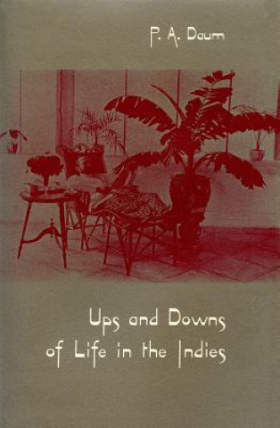 Książka Ups and Downs of Life in the Indies Elsje Qualm Sturtevant