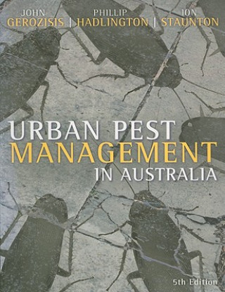 Kniha Urban Pest Management in Australia John Gerozisis