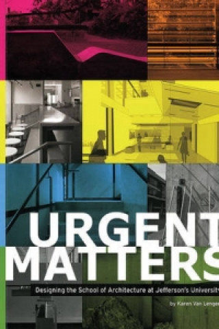 Knjiga Urgent Matters Karen Van Lengen