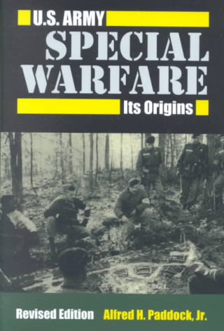 Book U.S.Army Special Warfare Alfred H. Paddock