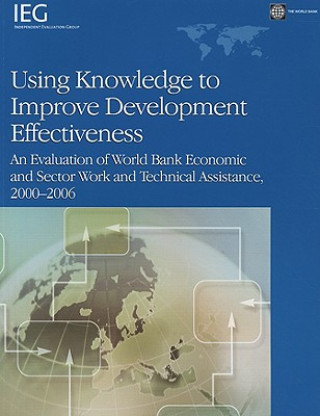 Carte Using Knowledge to Improve Development Effectiveness World Bank
