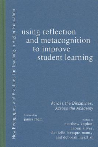 Книга Using Reflection and Metacognition in College Teaching 