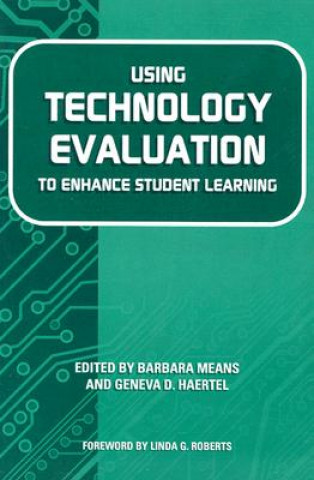 Livre Using Technology Evaluation to Enhance Student Learning 