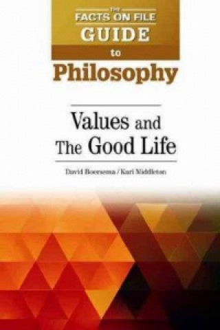 Buch Values and The Good Life David Boersema