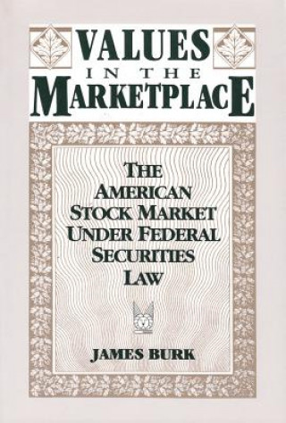 Könyv Values in the Marketplace James Burk