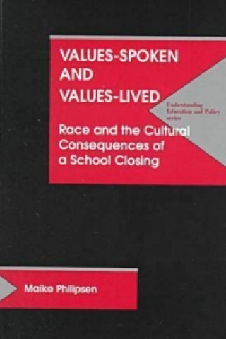 Книга Values Spoken and Values Lived Maike Philipsen