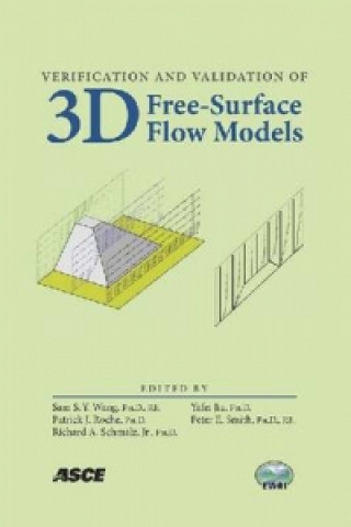 Книга Verification and Validation of 3D Free-surface Flow Models 