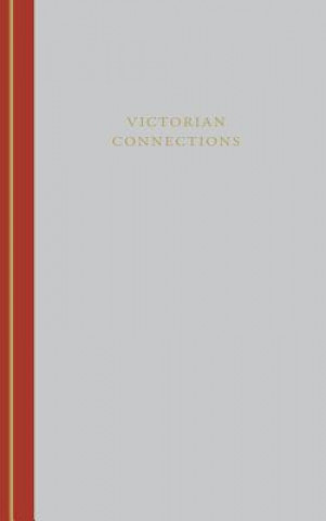 Kniha Victorian Connections Jerome J. McGann