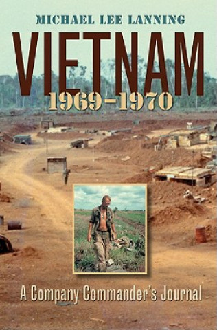 Kniha Vietnam, 1969-1970 Michael Lee Lanning