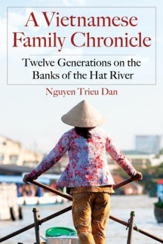 Könyv Vietnamese Family Chronicle Trieu Dan Nguyen