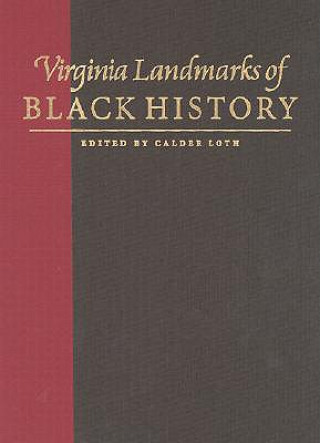 Carte Virginia Landmarks of Black History Calder Loth