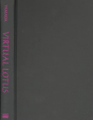 Book Virtual Lotus Teri Shaffer Yamada