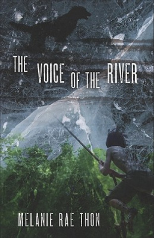 Book Voice of the River Melanie Rae Thon