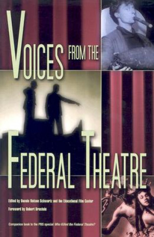 Kniha Voices from the Federal Theatre The Eductational Film Center