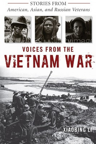 Kniha Voices from the Vietnam War Xiaobing Li