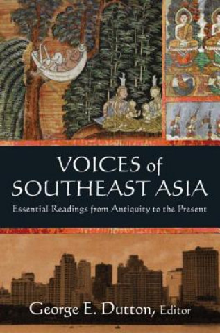 Książka Voices of Southeast Asia George Dutton