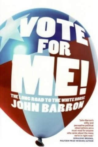 Kniha Vote for Me! John Barron